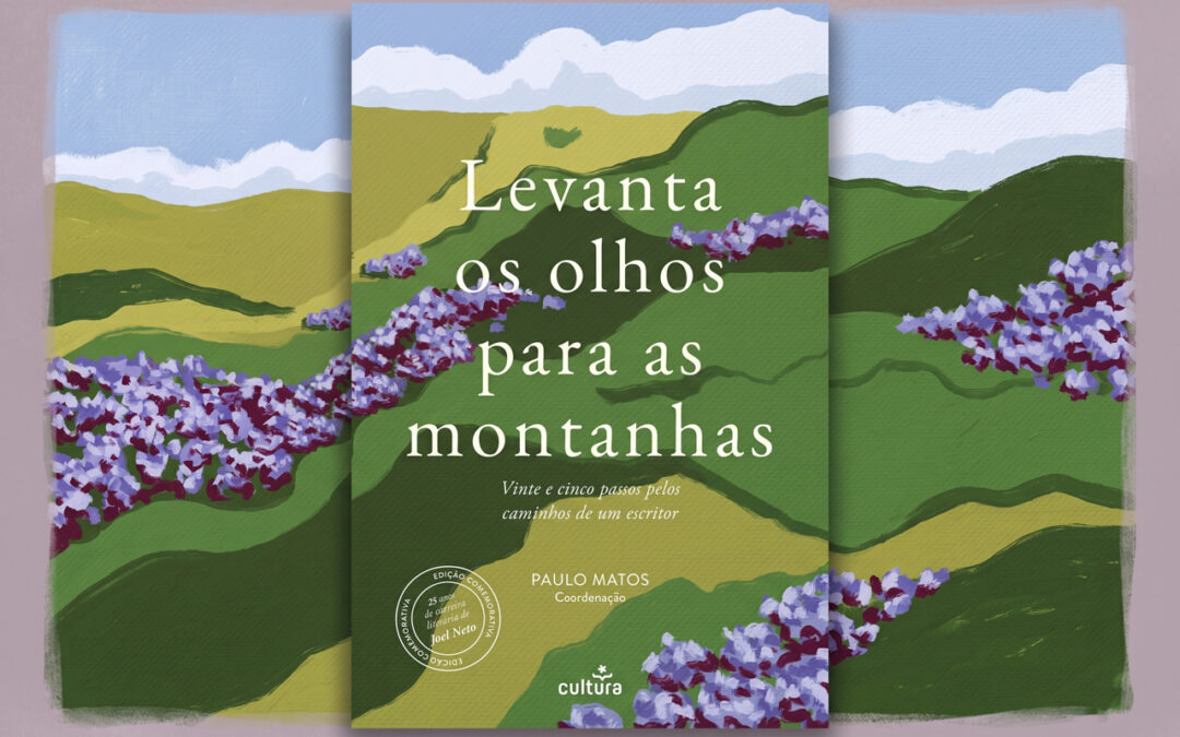 Paulo Matos (coord.), Raise your eyes to the mountains, Angra do Heroísmo, Cultura Editora, 2026…A literature of listening and belonging Por Carlos Nogueira