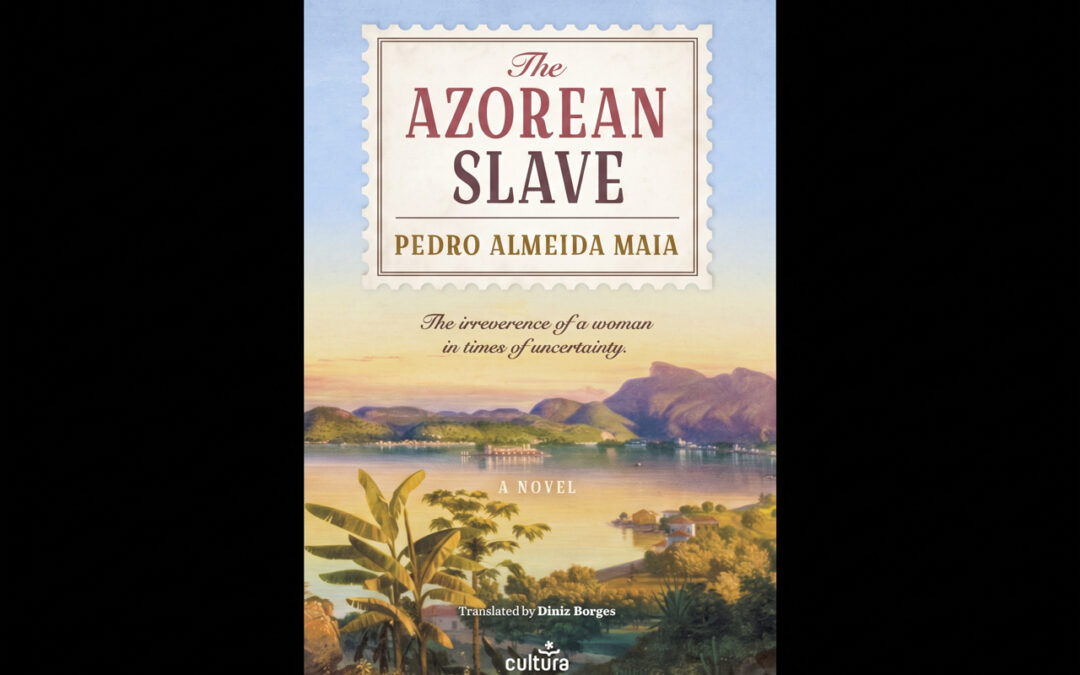 Publicação nos EUA do romance “The Azorean Slave” de Pedro Almeida Maia